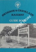 Swindon & Cricklade Railway Guide Book by Swindon & Cricklade Railway